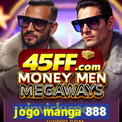 jogo manga 888